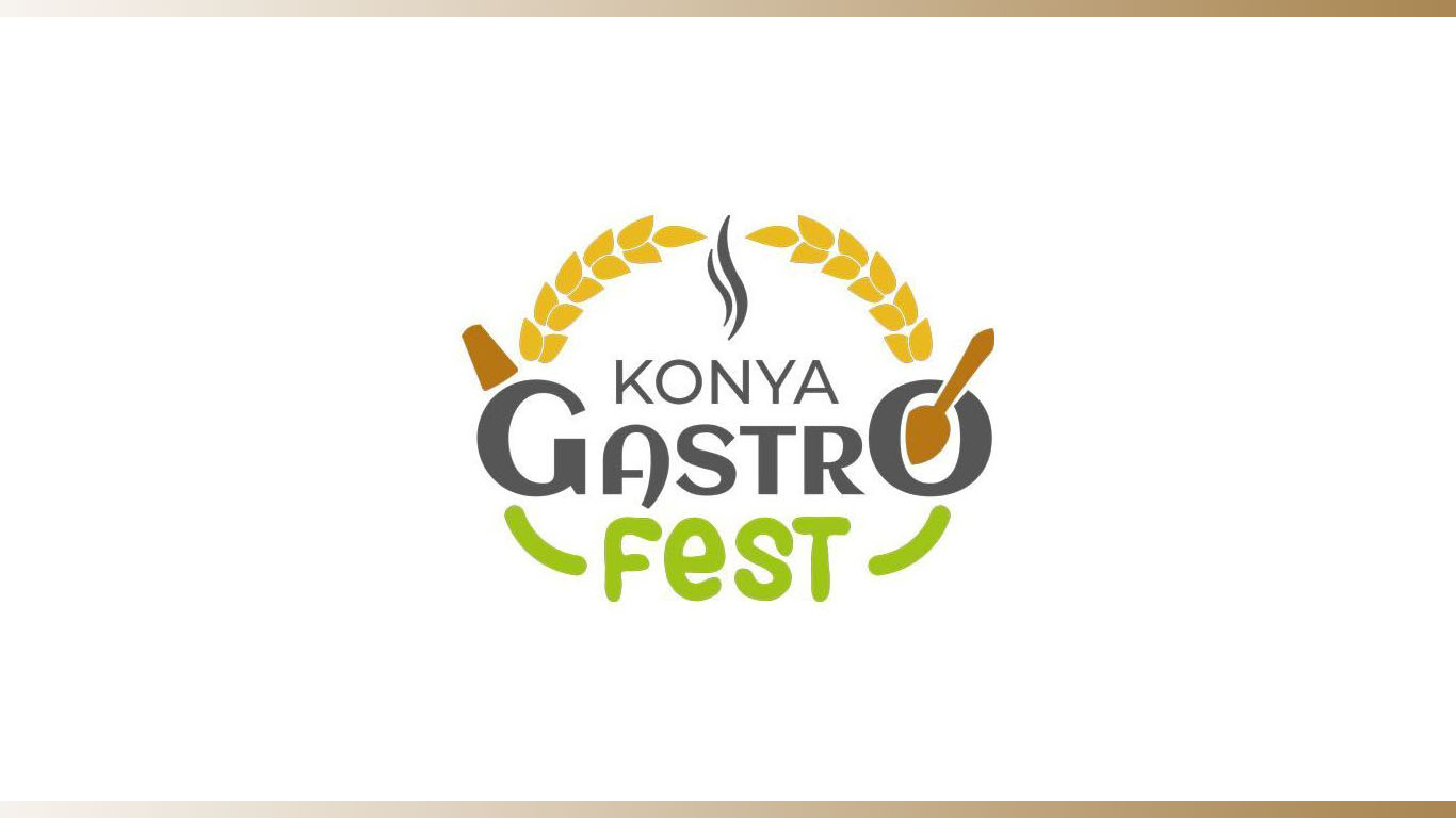 Konya Gastrofest Nedir - 2025 Tarihleri Neler